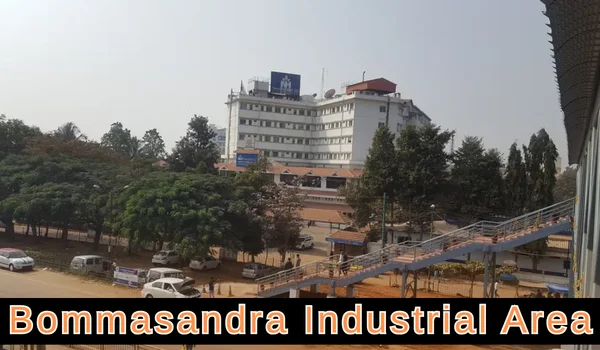 Bommasandra Industrial Area